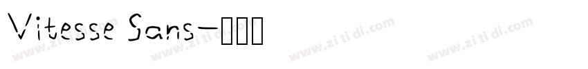 Vitesse Sans字体转换